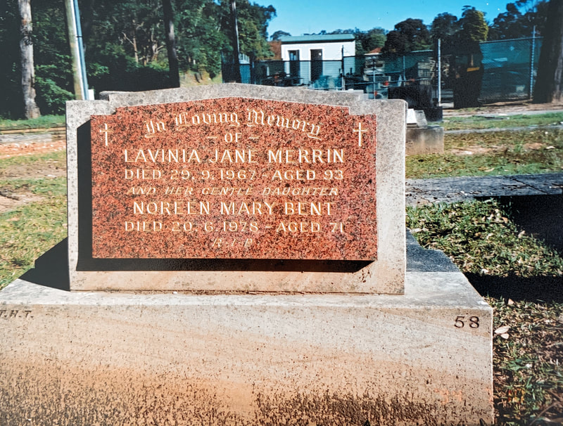 Noreen Merrin Bent and Lavinia Laws Merrin grave,